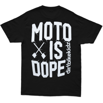 Moto is Dope Tee (2026)